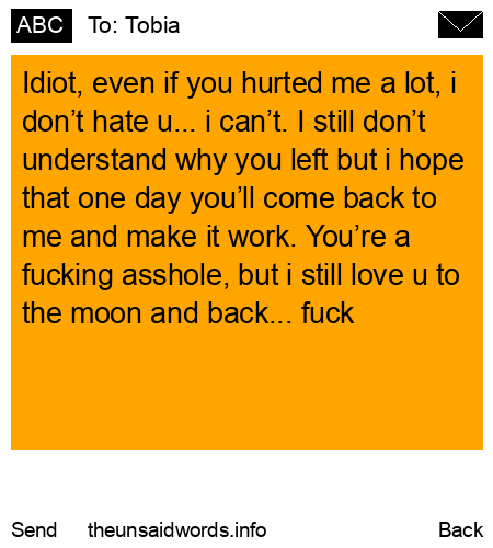 unsent message to Tobia