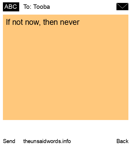 unsent message to Tooba