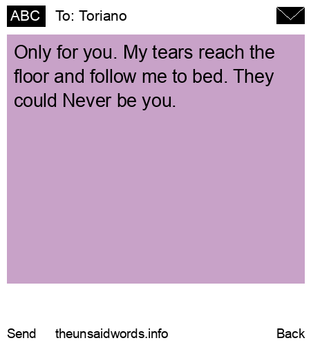 unsent message to Toriano