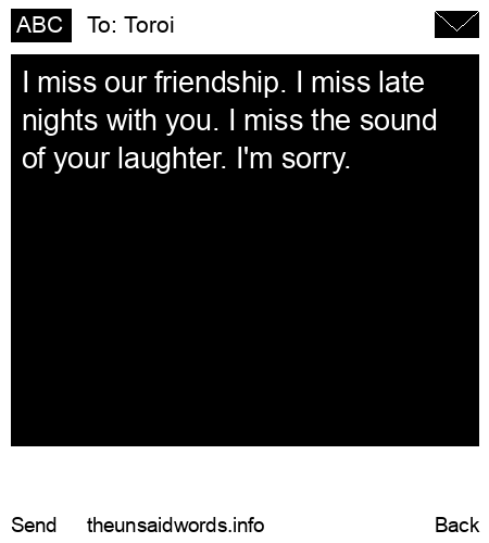 unsent message to Toroi