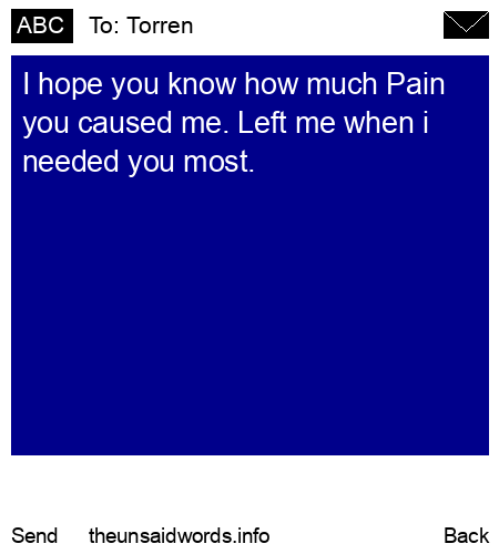 unsent message to Torren