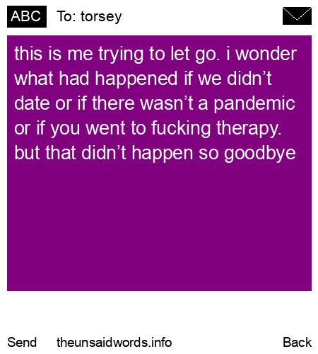 unsent message to torsey