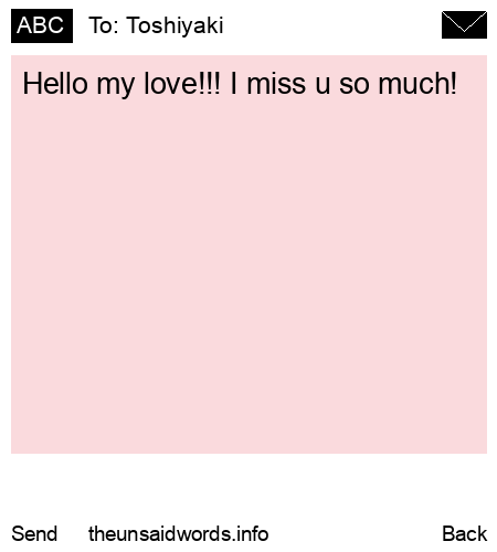 unsent message to Toshiyaki