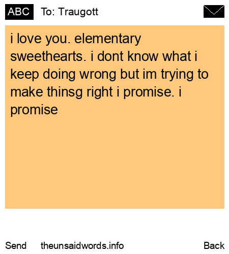 unsent message to Traugott