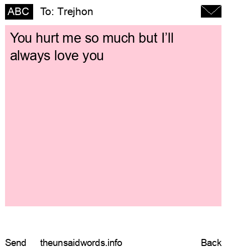 unsent message to Trejhon