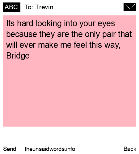 unsent message to Trevin