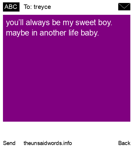 unsent message to treyce