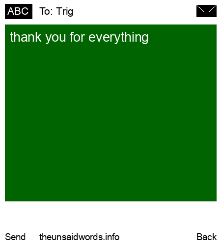 unsent message to Trig