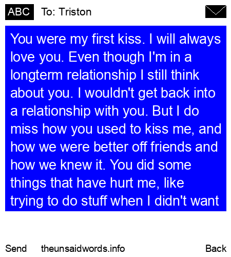 unsent message to Triston