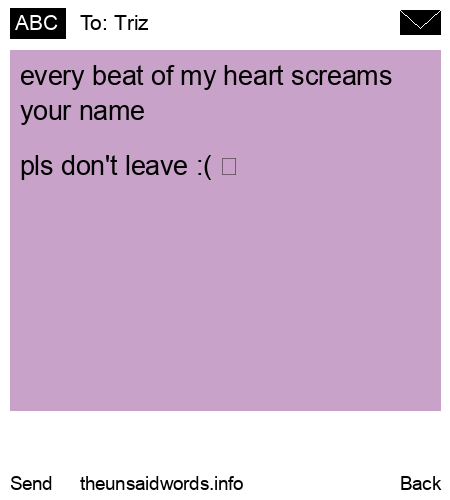 unsent message to Triz