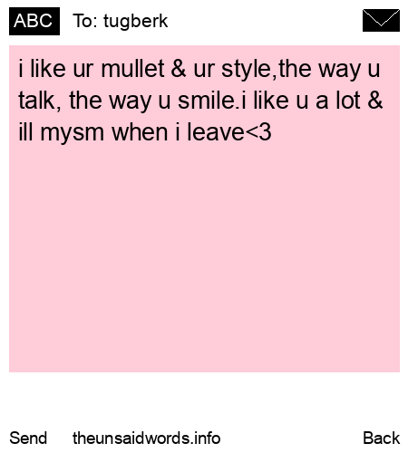 unsent message to tugberk