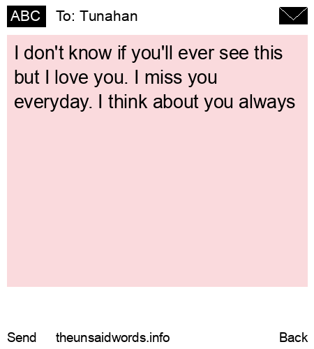unsent message to Tunahan