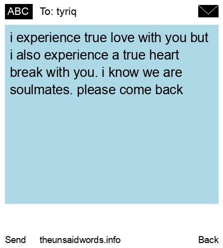 unsent message to tyriq