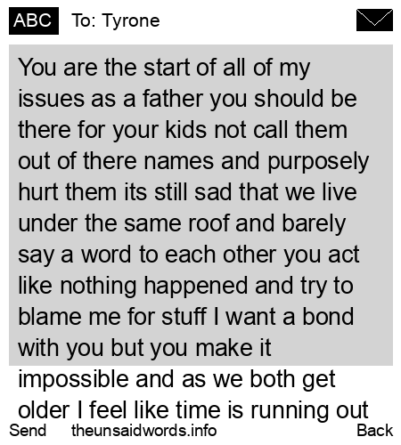 unsent message to Tyrone