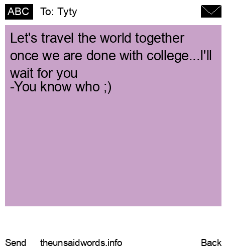 unsent message to Tyty