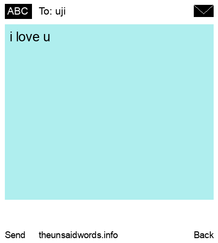unsent message to uji
