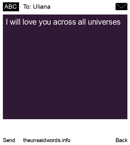 unsent message to Uliana