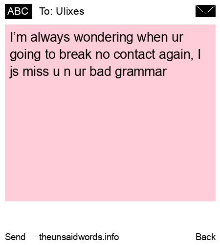 unsent message to Ulixes 