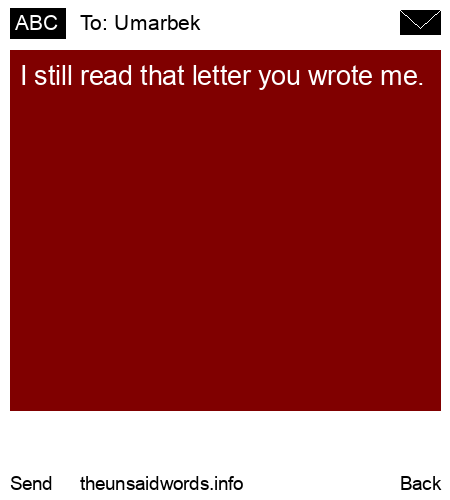 unsent message to Umarbek 