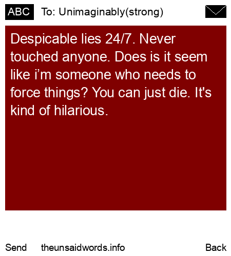 unsent message to Unimaginably(strong)