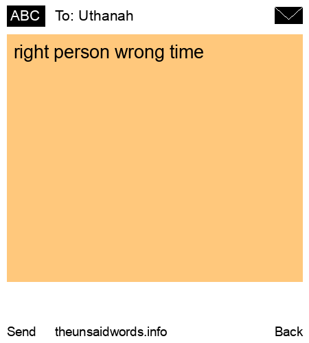 unsent message to Uthanah