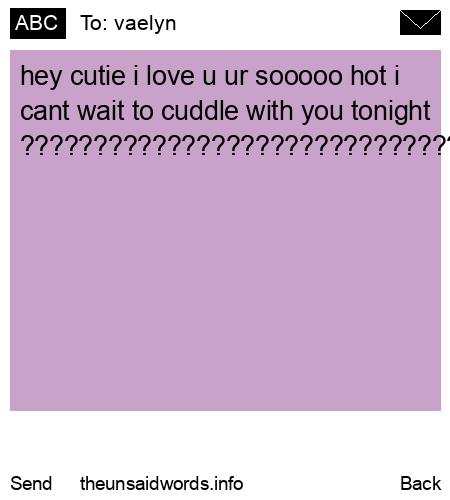 unsent message to vaelyn