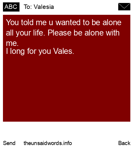 unsent message to Valesia 