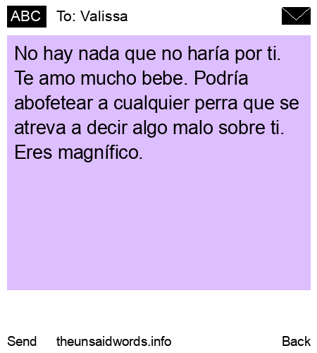 unsent message to Valissa