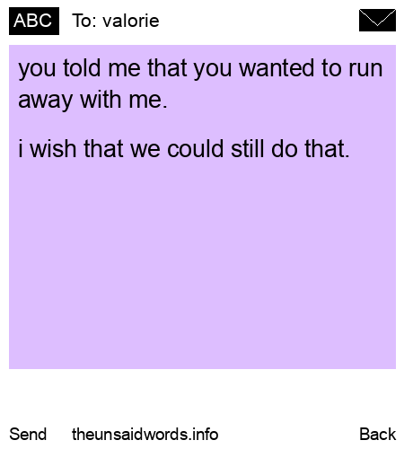 unsent message to valorie