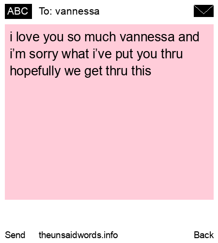 unsent message to vannessa