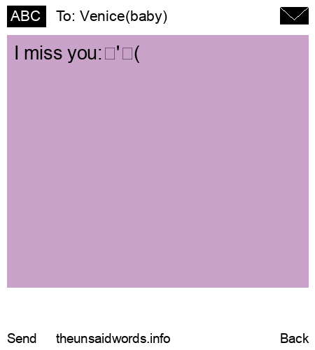 unsent message to Venice(baby)