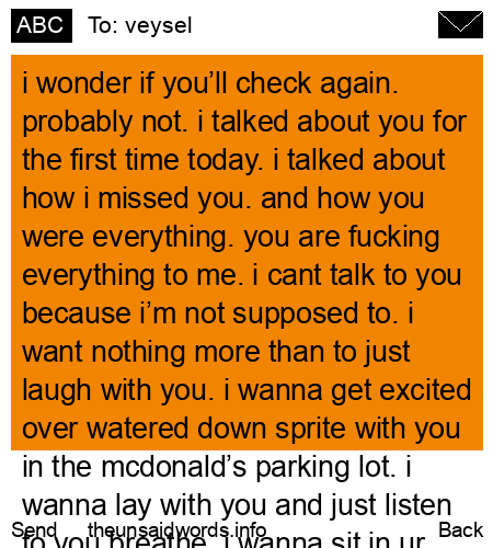 unsent message to veysel