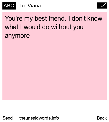 unsent message to Viana