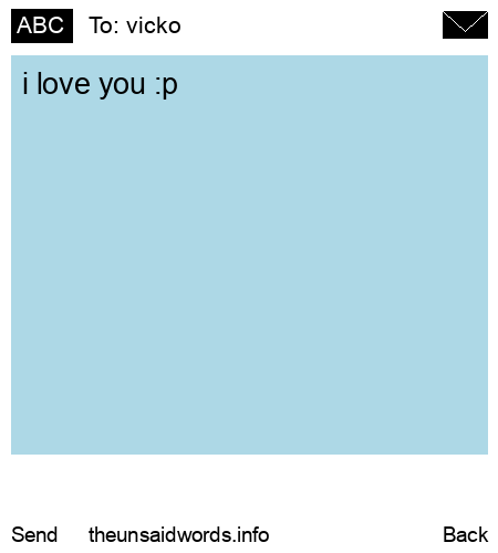 unsent message to vicko