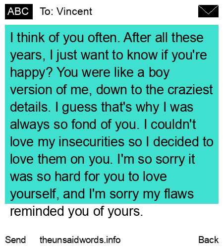 unsent message to Vincent