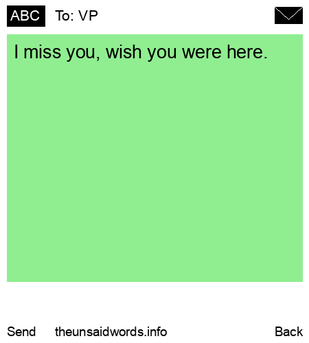 unsent message to VP