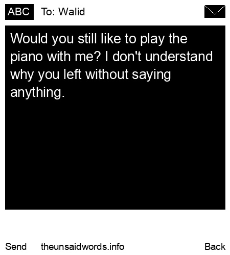 unsent message to Walid