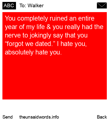 unsent message to Walker