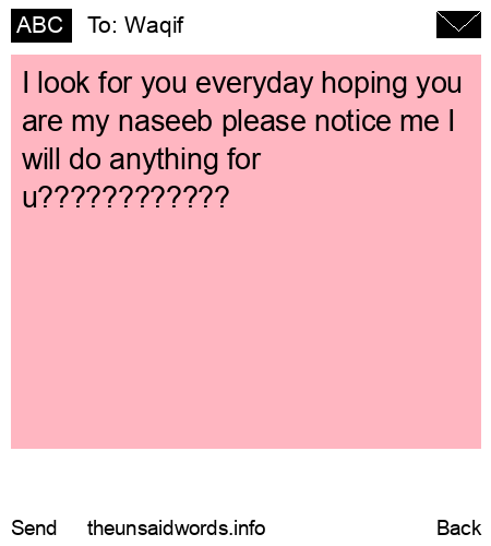 unsent message to Waqif