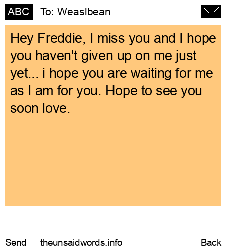 unsent message to Weaslbean