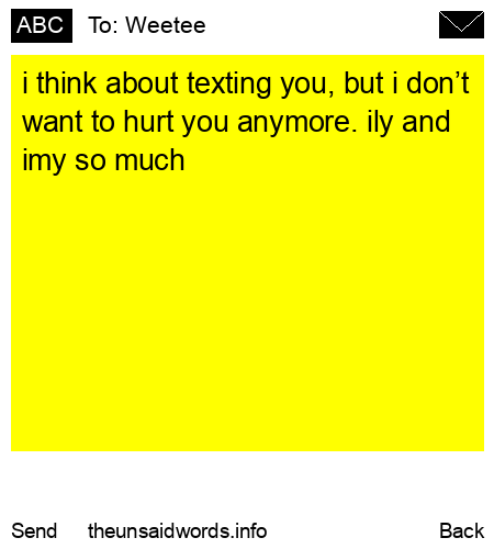 unsent message to Weetee