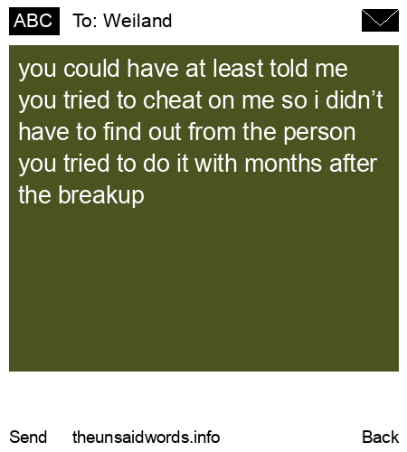 unsent message to Weiland
