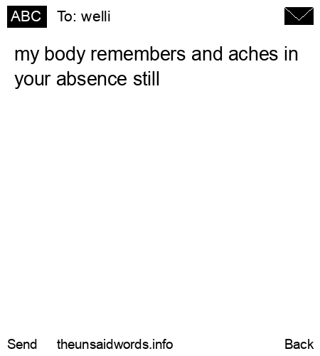 unsent message to welli
