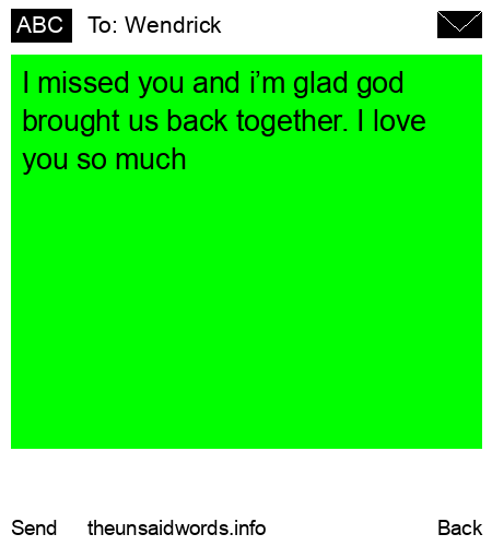 unsent message to Wendrick