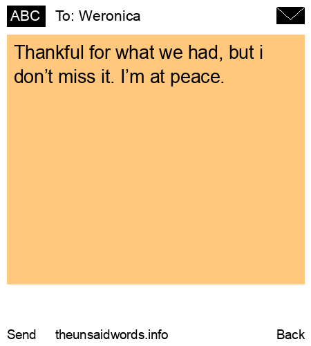 unsent message to Weronica