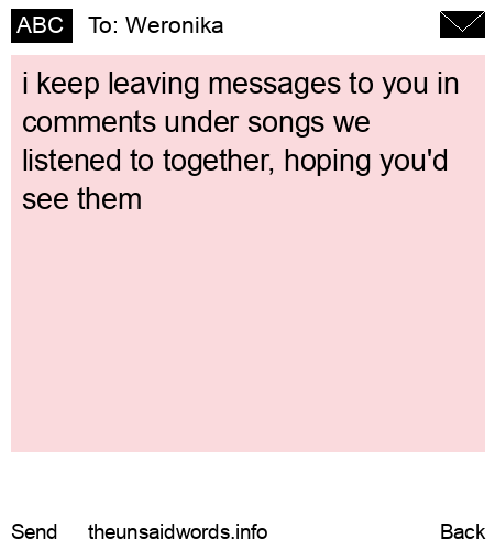unsent message to Weronika