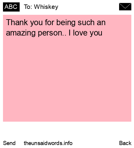 unsent message to Whiskey