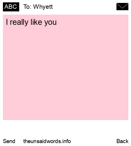 unsent message to Whyett