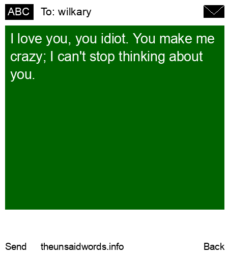 unsent message to wilkary