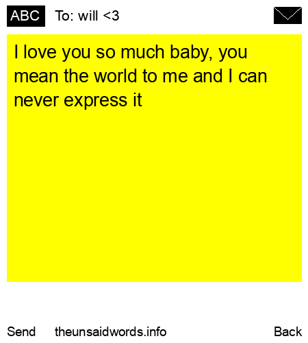 unsent message to will <3
